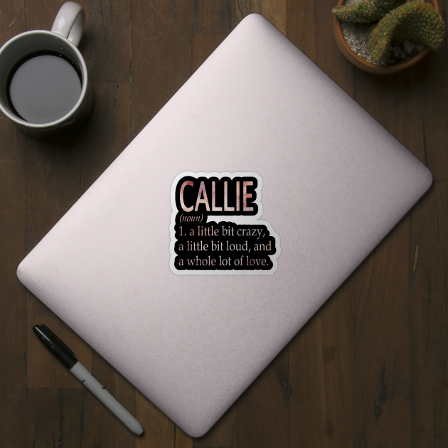 Callie Girl Name Definition by ThanhNga